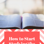 HowtoStartStudyingtheBible