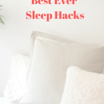 Tips For A Better Night's Sleep