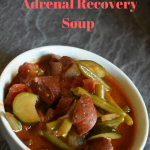 Adrenal Recovery Soup