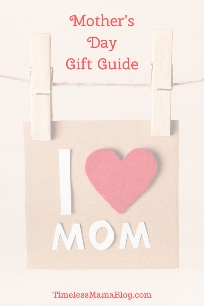 mother's Day Gift Guide