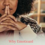 Why Emotioanl Maturity Matters For Christians