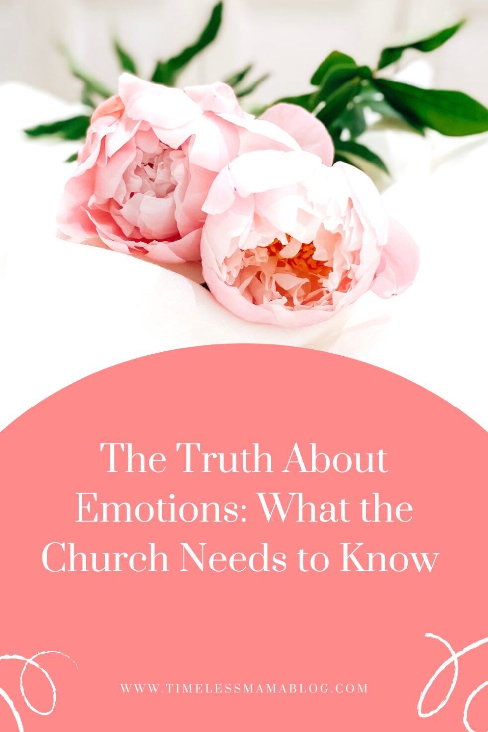 The Truth About Emotions: What the Church Needs to Know